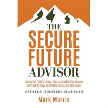 The Secure Future Advisor