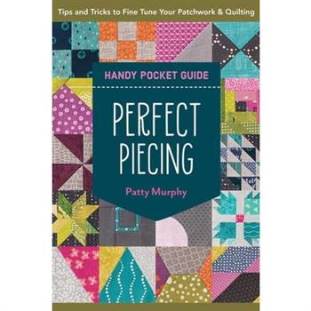 Perfect Piecing Handy Pocket Guide