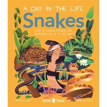 Snakes (a Day in the Life)