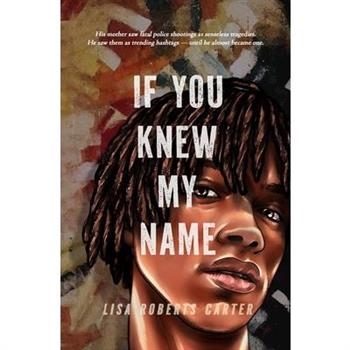 If You Knew My Name