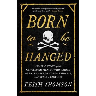 Born to Be Hanged