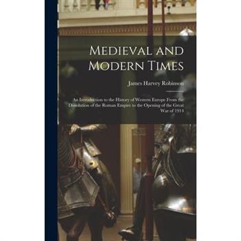 Medieval and Modern Times