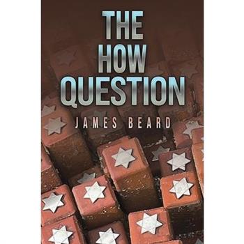 The How Question