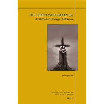 The Christ Who Embraces