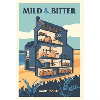 Mild & Bitter