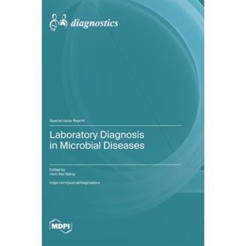 Laboratory Diagnosis in Microbial Diseases