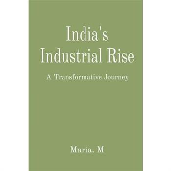 India's Industrial Rise