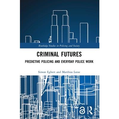 Criminal Futures