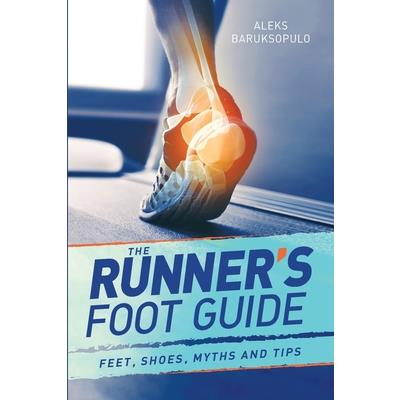 The Runner’s Foot Guide