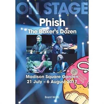 Phish: The Baker's Dozen