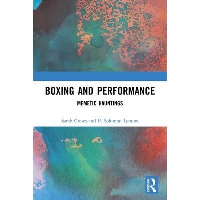 Boxing and Performance