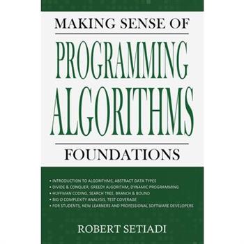 Making Sense of Programming Algorithms Foundations