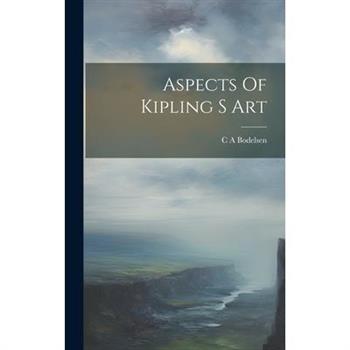 Aspects Of Kipling S Art