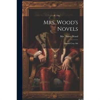 Mrs. Wood's Novels