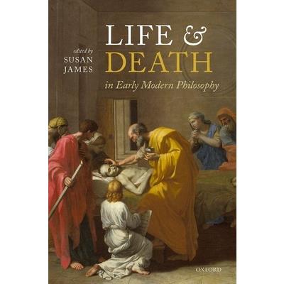 Life and Death in Early Modern Philosophy