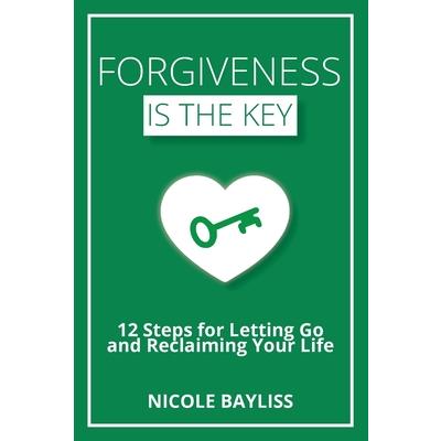 Forgiveness is the Key Forgiveness is the Key