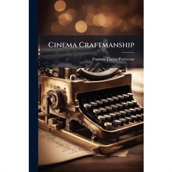Cinema Craftmanship