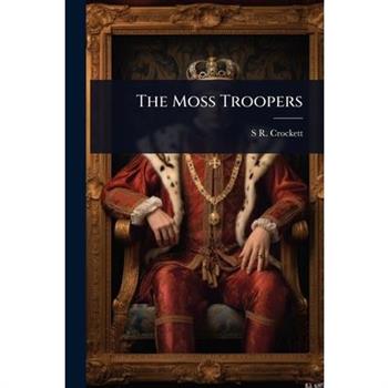The Moss Troopers