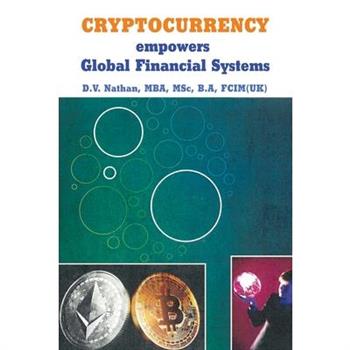 CRYPTOCURRENCY empowers Global Financial Systems