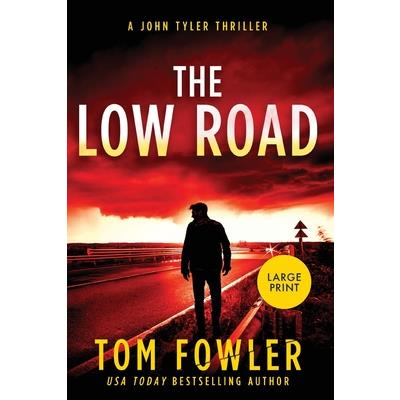 The Low Road