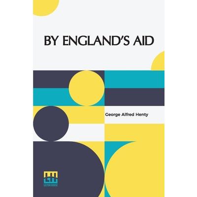 By England’s Aid