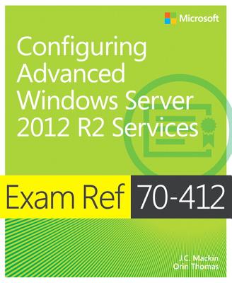 Configuring Windows Server 2012 Advanced Services