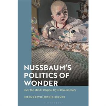 Nussbaum’s Politics of Wonder