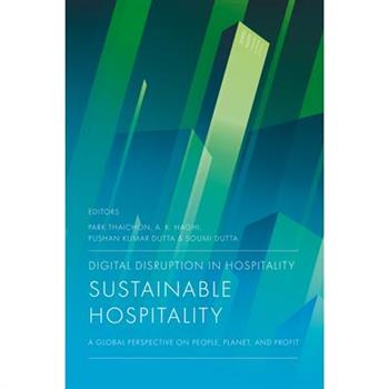 Digital Disruption in Hospitality, Sustainable Hospitality