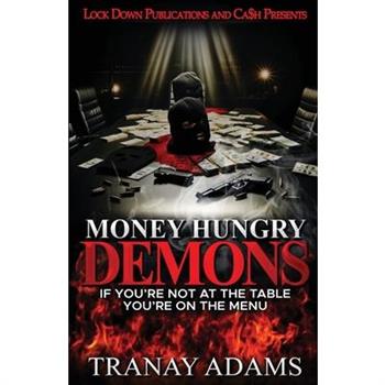 Money Hungry Demons