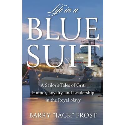 Life in a Blue Suit