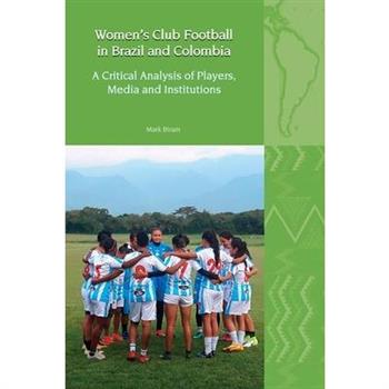 Women’s Club Football in Brazil and Colombia