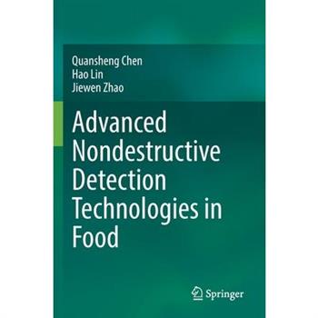 Advanced Nondestructive Detection Technologies in Food