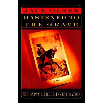 The Hastened to the Grave