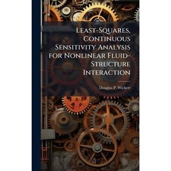 Least-Squares, Continuous Sensitivity Analysis for Nonlinear Fluid-Structure Interaction