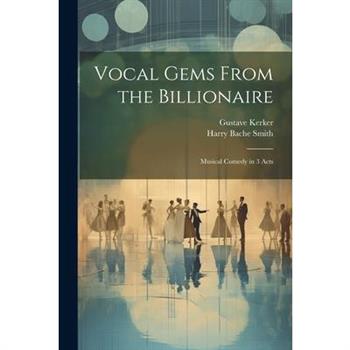 Vocal Gems From the Billionaire
