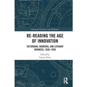Re-Reading the Age of Innovation