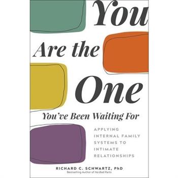 You Are the One You’ve Been Waiting for