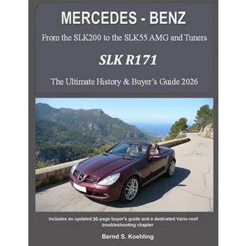 MERCEDES-BENZ, The SLK models