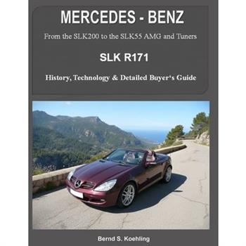 MERCEDES-BENZ, The SLK models