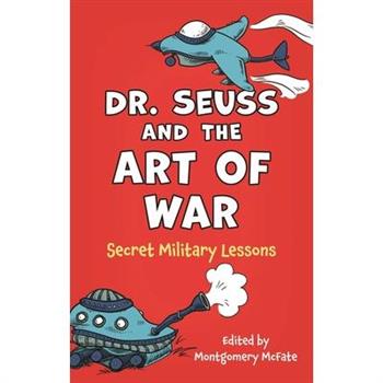 Dr. Seuss and the Art of War