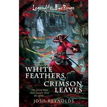 White Feathers, Crimson Leaves