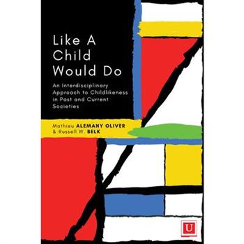 Like a Child Would Do