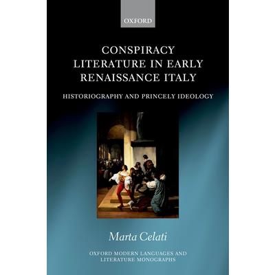 Conspiracy Literature in Early Renaissance Italy