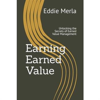 Earning Earned Value