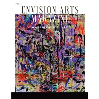 Envision Arts Magazine Volume 9