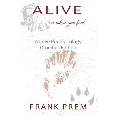 Alive Is What You Feel