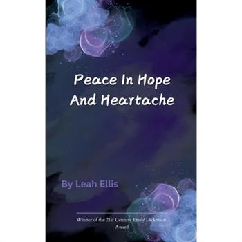 Peace in Hope and Heartache