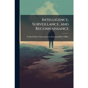 Intelligence, Surveillance, and Reconnaissance