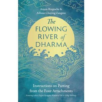 The Flowing River of Dharma