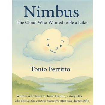 The Cloud Who Wanted to Be a Lake